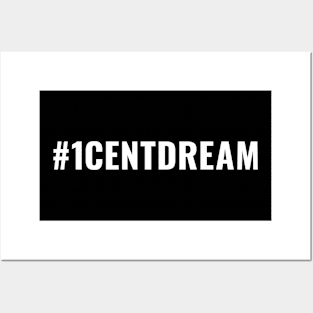 1 Cent Dream Posters and Art